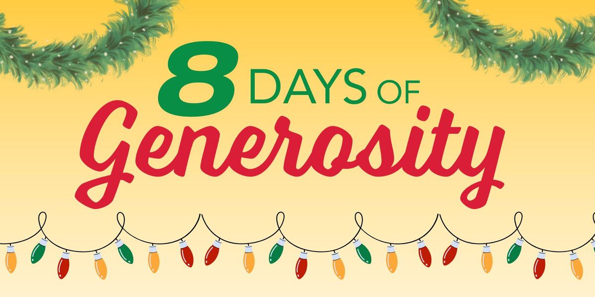 Generous Day 8 Days of Generosity